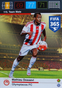 2016 FIFA 365 TEAM MATE OLYMPIACOS FC Mathieu Dossevi #115