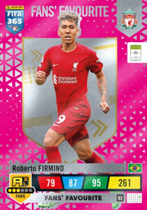 2023 FIFA 365 Liverpool FANS' FAVOURITE Firmino #93
