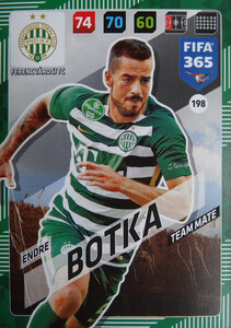 2018 FIFA 365 TEAM MATE Endre Botka #198