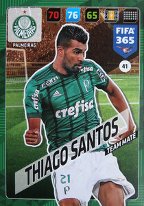 2018 FIFA 365 TEAM MATE Thiago Santos #41