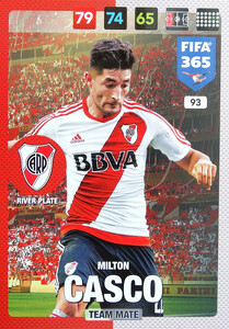 2017 FIFA 365 TEAM MATE Milton Casco #93