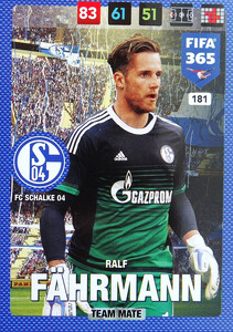 2017 FIFA 365 TEAM MATE Ralf Fährmann #181
