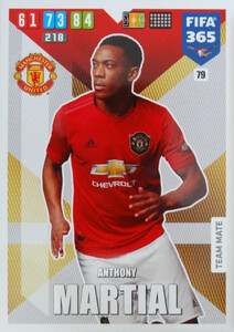 2020 FIFA 365 TEAM MATE Anthony Martial #79